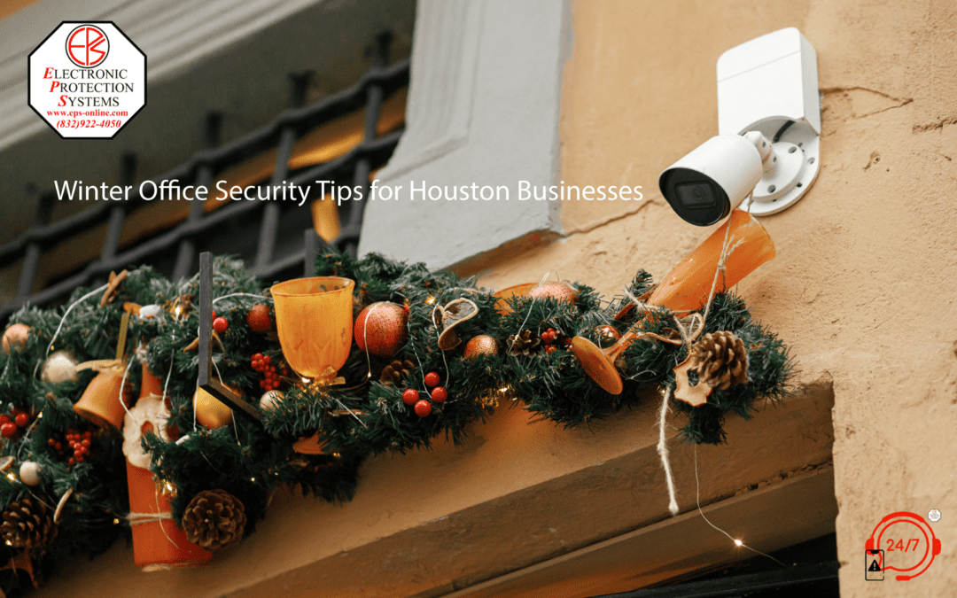 Winter Office Security Tips for Houston Businesses