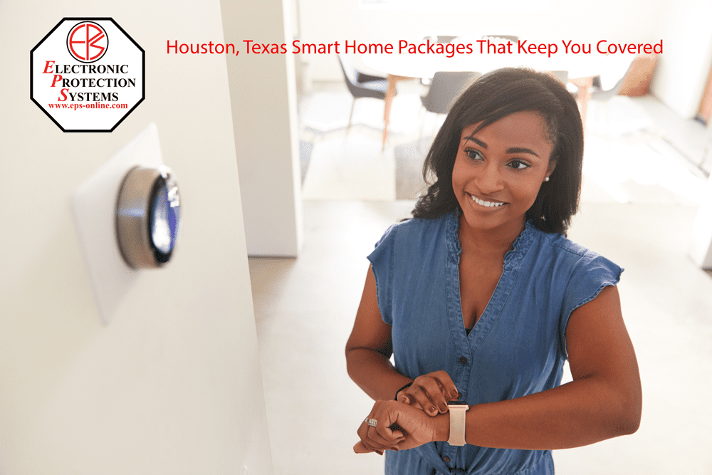 Houston, Texas Smart Home Packages That Keep You Covered